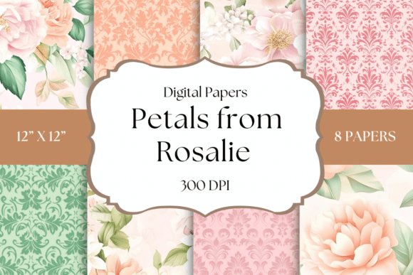 Timeless Florals for Your Creative Projects: Petals from Rosalie